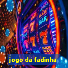 jogo da fadinha